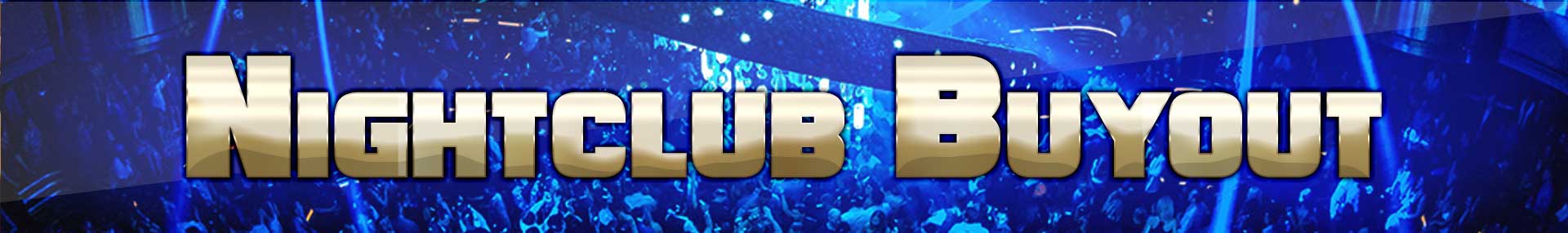 Nightclub Buyouts Las Vegas | Sheets DMC